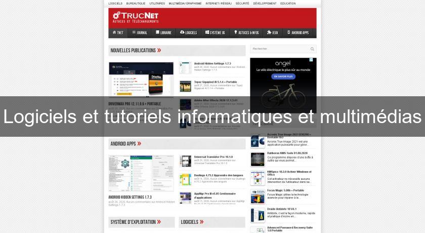 Logiciels et tutoriels informatiques et multimédias