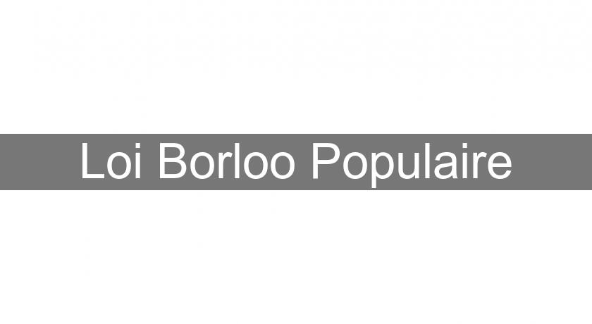 Loi Borloo Populaire