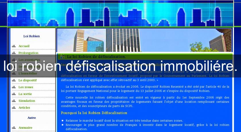 loi robien défiscalisation immobiliére. loi robien défiscalisation immobiliére.