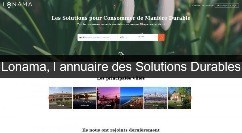 Lonama, l'annuaire des Solutions Durables