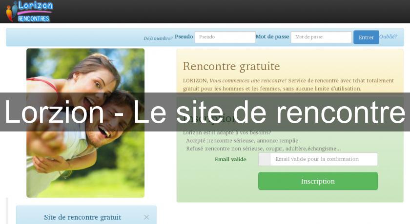 Lorzion - Le site de rencontre Lorzion - Le site de rencontre