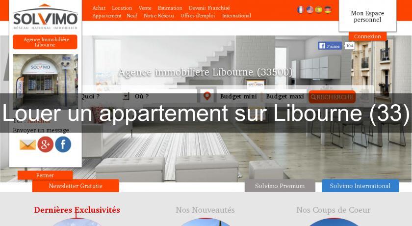 Louer un appartement sur Libourne (33) Louer un appartement sur Libourne (33)