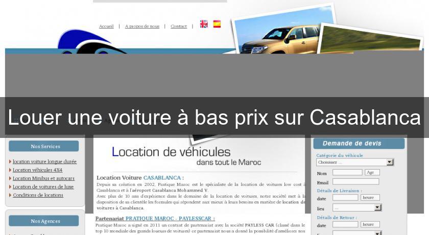 Louer une voiture à bas prix sur Casablanca Louer une voiture à bas prix sur Casablanca