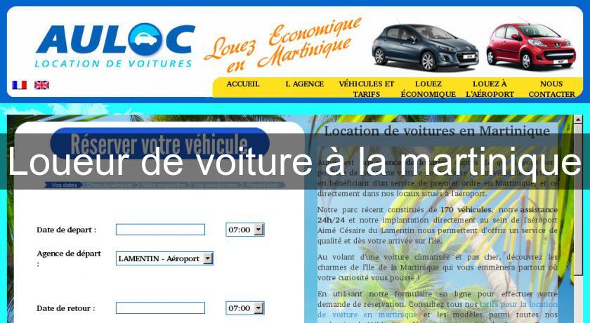 Loueur de voiture à la martinique Loueur de voiture à la martinique