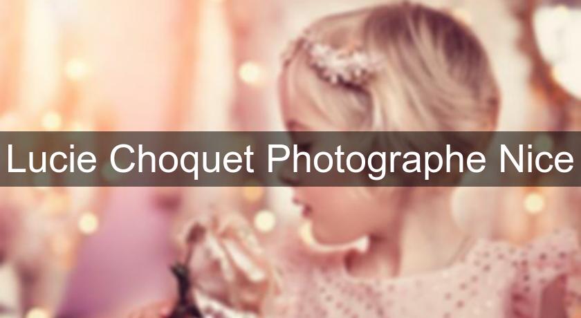 Lucie Choquet Photographe Nice Lucie Choquet Photographe Nice