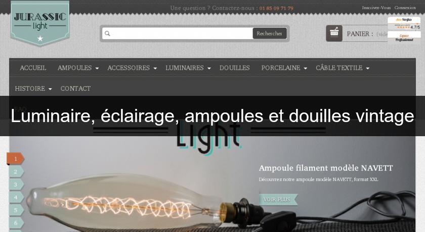 Luminaire, éclairage, ampoules et douilles vintage Luminaire, éclairage, ampoules et douilles vintage