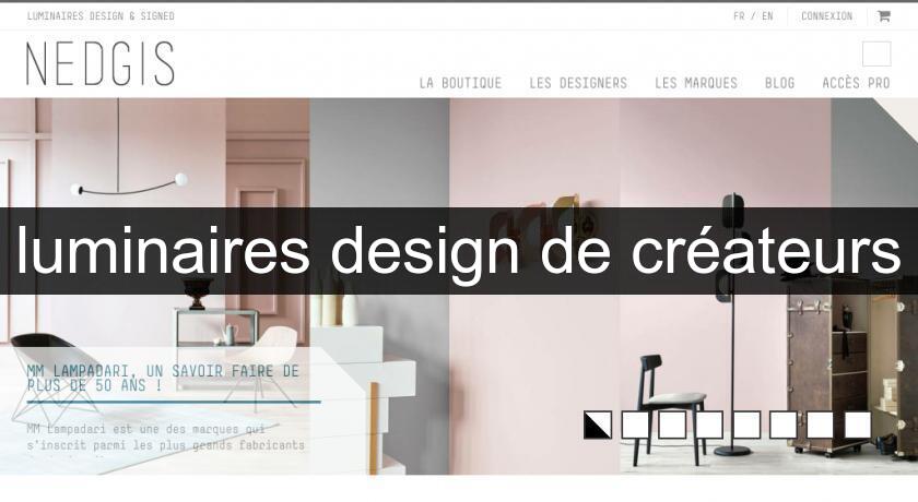 luminaires design de créateurs luminaires design de créateurs