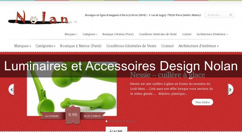 Luminaires et Accessoires Design Nolan Luminaires et Accessoires Design Nolan