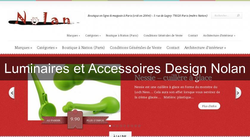 Luminaires et Accessoires Design Nolan