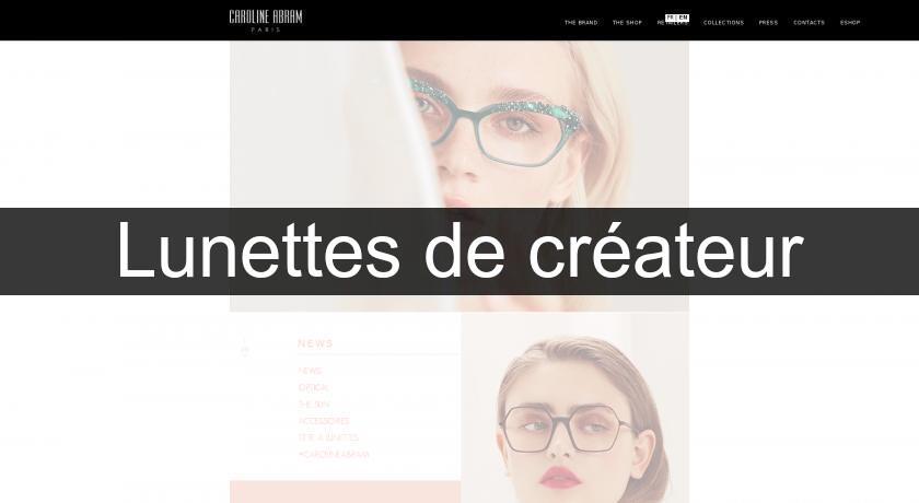 Lunettes de créateur Lunettes de créateur