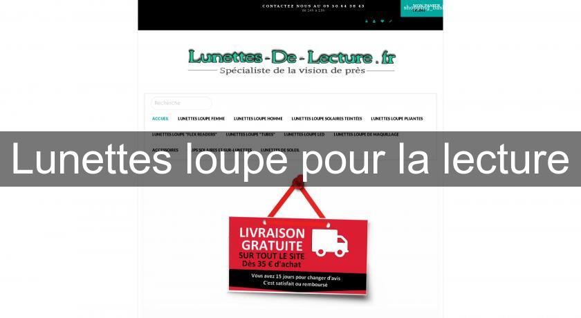 Lunettes loupe pour la lecture Lunettes loupe pour la lecture
