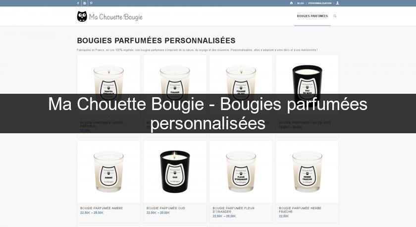 Ma Chouette Bougie - Bougies parfumées personnalisées