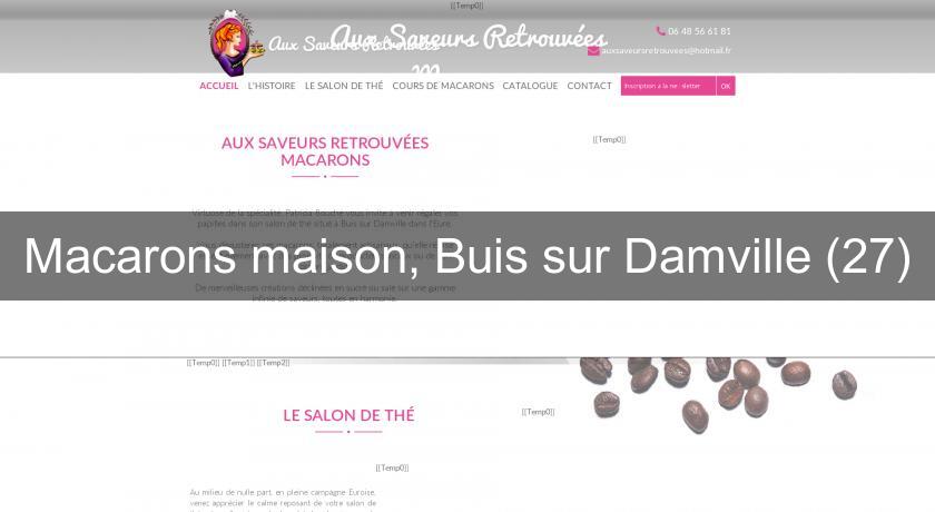 Macarons maison, Buis sur Damville (27) Macarons maison, Buis sur Damville (27)
