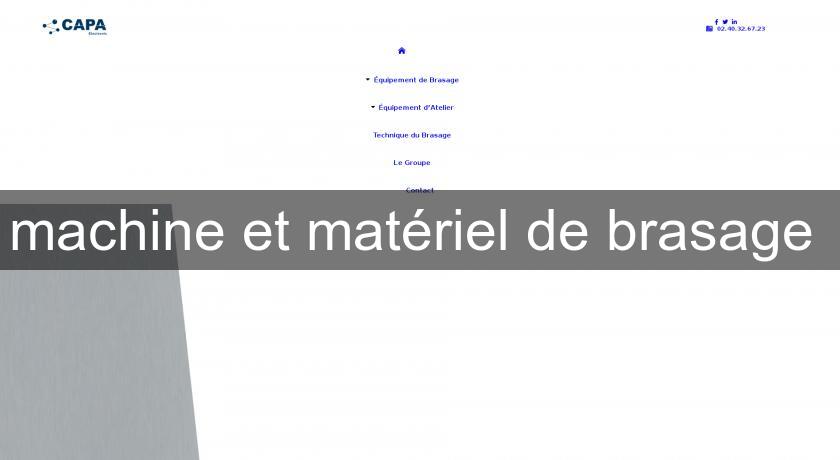 machine et matériel de brasage machine et matériel de brasage