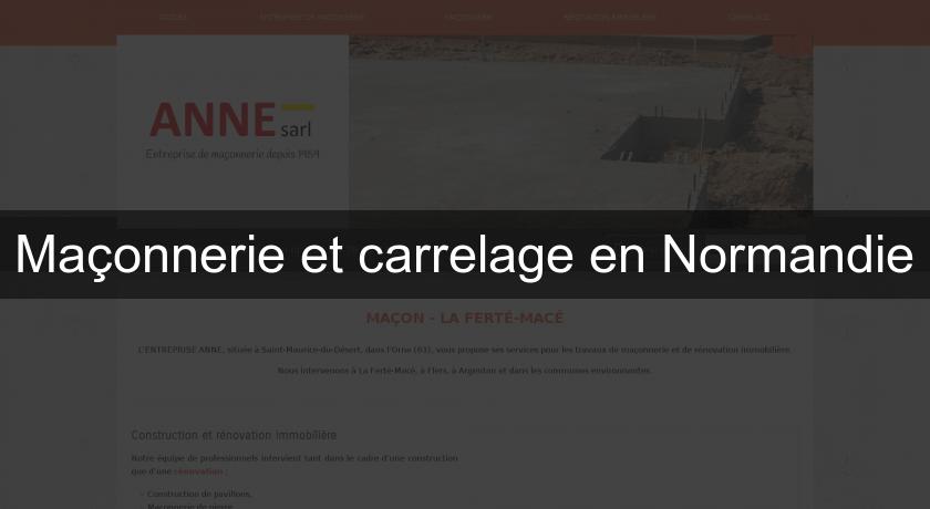 Maçonnerie et carrelage en Normandie Maçonnerie et carrelage en Normandie