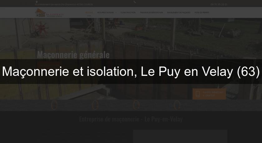Maçonnerie et isolation, Le Puy en Velay (63)