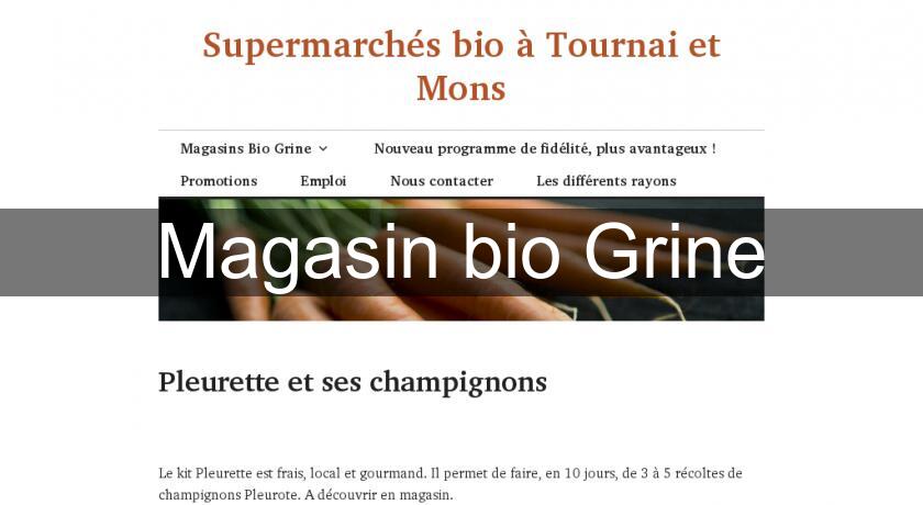 Magasin bio Grine