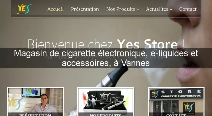 Magasin de cigarette électronique, e-liquides et accessoires, à Vannes