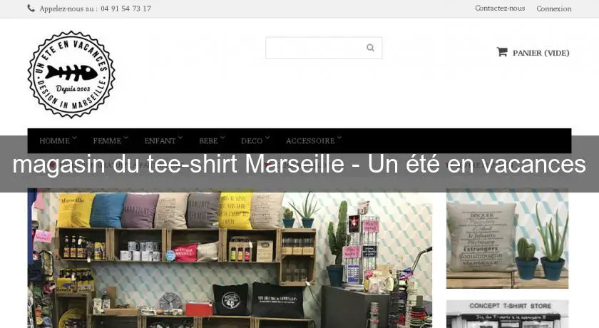 magasin du tee-shirt Marseille - Un été en vacances