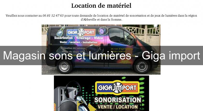 Magasin sons et lumières - Giga import