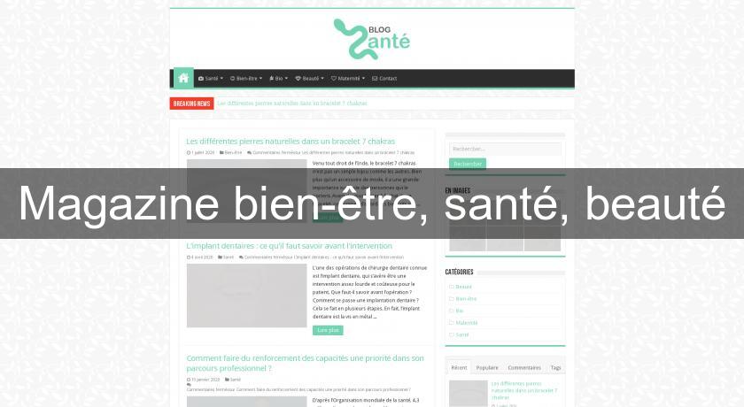 Magazine bien-être, santé, beauté Magazine bien-être, santé, beauté