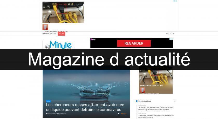 Magazine d'actualité Magazine d'actualité