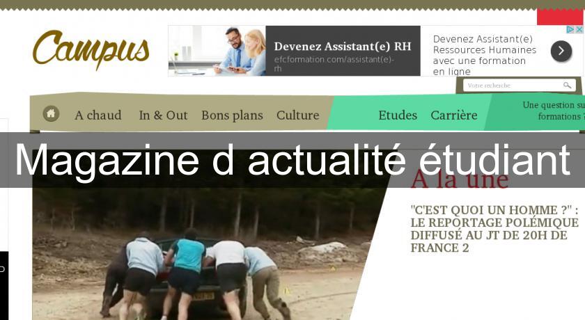 Magazine d'actualité étudiant Magazine d'actualité étudiant