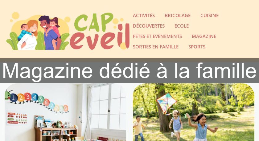 Magazine dédié à la famille Magazine dédié à la famille