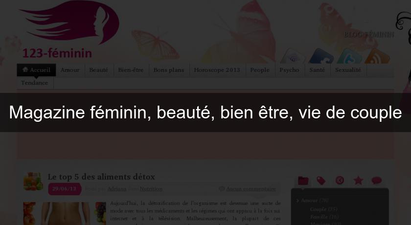 Magazine féminin, beauté, bien être, vie de couple