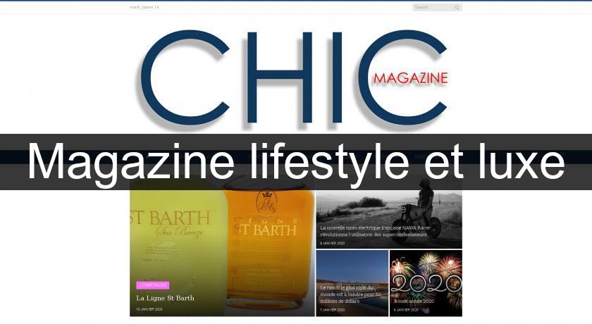 Magazine lifestyle et luxe