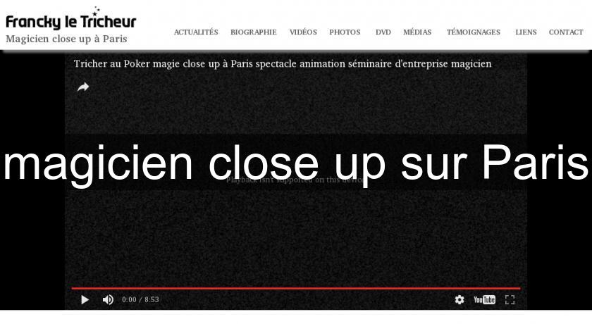 magicien close up sur Paris magicien close up sur Paris