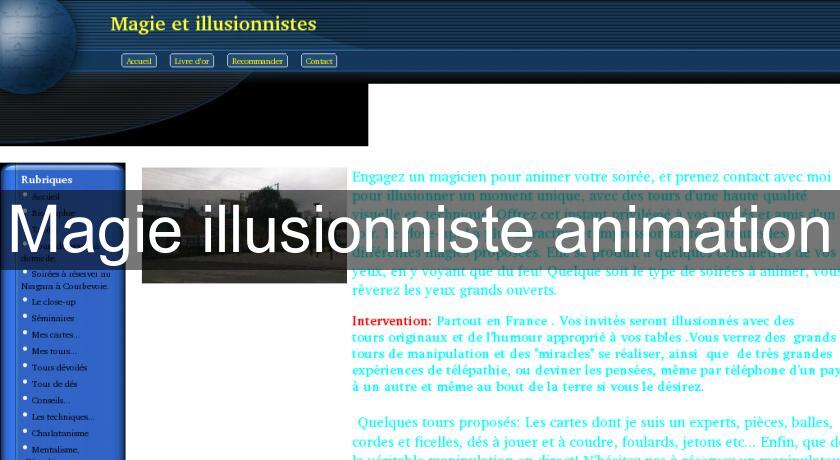 Magie illusionniste animation Magie illusionniste animation