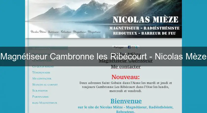Magnétiseur Cambronne les Ribécourt - Nicolas Mèze