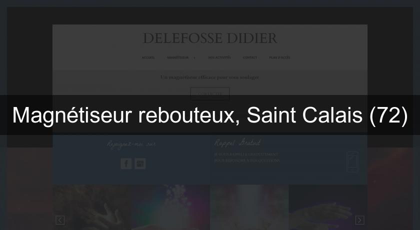 Magnétiseur rebouteux, Saint Calais (72) Magnétiseur rebouteux, Saint Calais (72)