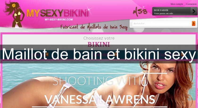 Maillot de bain et bikini sexy Maillot de bain et bikini sexy