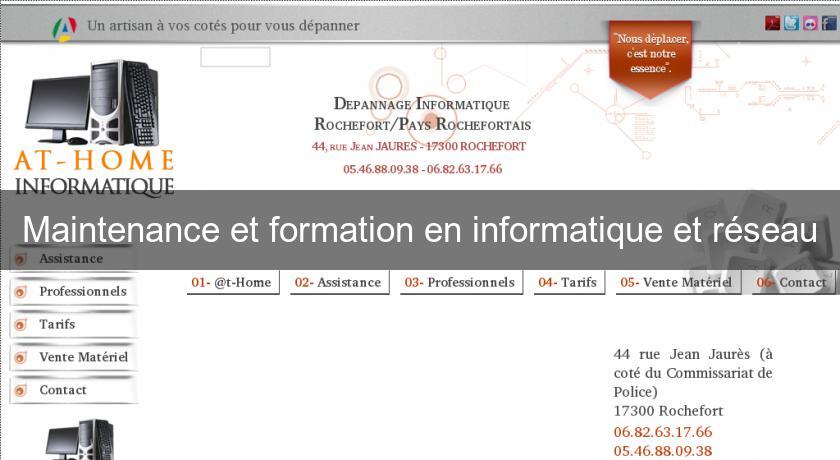 Maintenance et formation en informatique et réseau Maintenance et formation en informatique et réseau