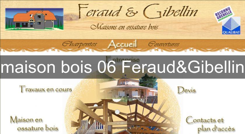 maison bois 06 Feraud&Gibellin maison bois 06 Feraud&Gibellin