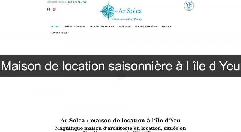 Maison de location saisonnière à l'île d'Yeu Maison de location saisonnière à l'île d'Yeu