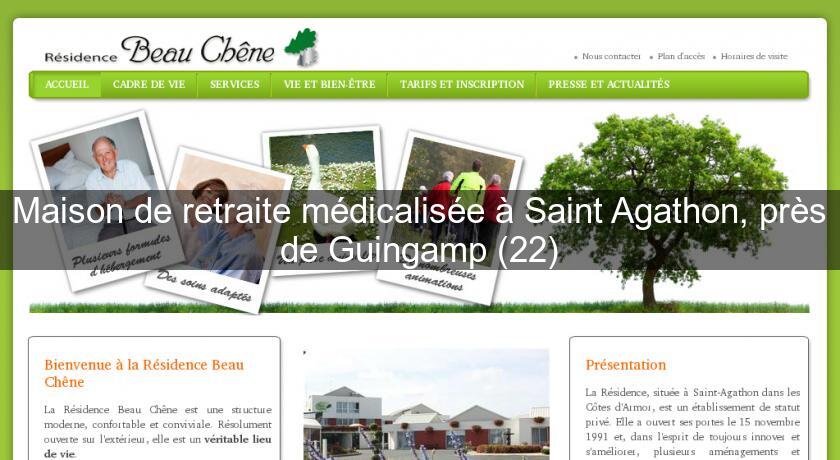 Maison de retraite médicalisée à Saint Agathon, près de Guingamp (22) Maison de retraite médicalisée à Saint Agathon, près de Guingamp (22)