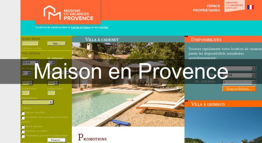 Maison en Provence Maison en Provence