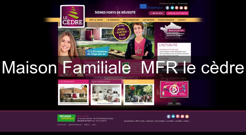 Maison Familiale MFR le cèdre Maison Familiale MFR le cèdre