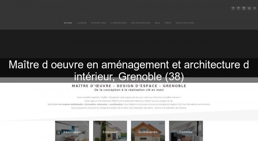 Maître d'oeuvre en aménagement et architecture d'intérieur, Grenoble (38)