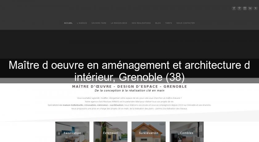 Maître d'oeuvre en aménagement et architecture d'intérieur, Grenoble (38) Maître d'oeuvre en aménagement et architecture d'intérieur, Grenoble (38)