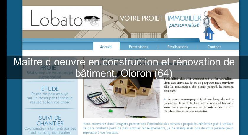 Maître d'oeuvre en construction et rénovation de bâtiment, Oloron (64) Maître d'oeuvre en construction et rénovation de bâtiment, Oloron (64)