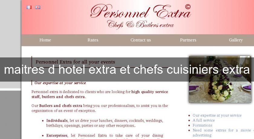 maitres d'hotel extra et chefs cuisiniers extra maitres d'hotel extra et chefs cuisiniers extra