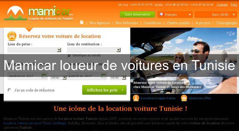 Mamicar loueur de voitures en Tunisie Mamicar loueur de voitures en Tunisie