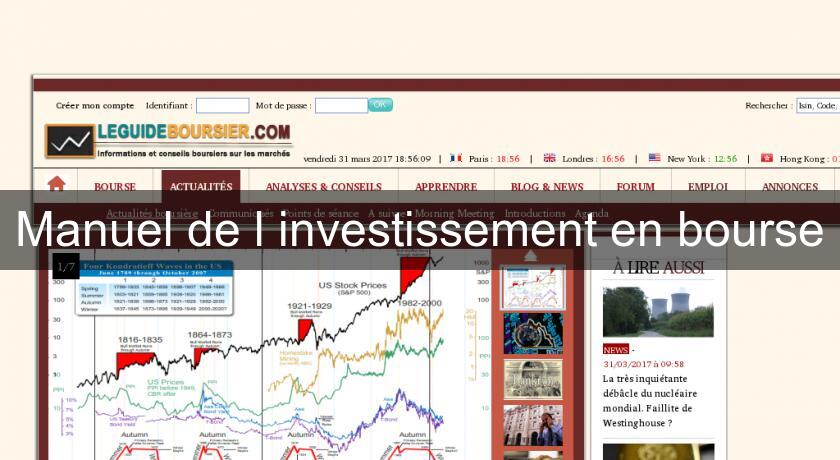Manuel de l'investissement en bourse Manuel de l'investissement en bourse