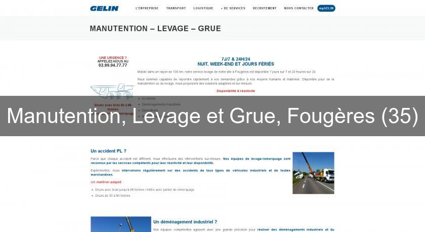 Manutention, Levage et Grue, Fougères (35) Manutention, Levage et Grue, Fougères (35)