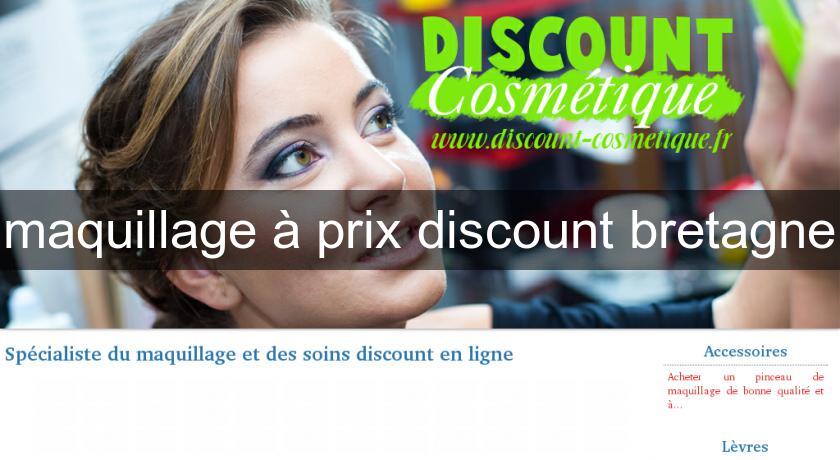 maquillage à prix discount bretagne