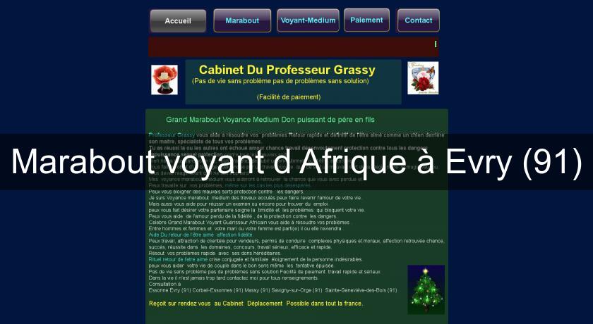 Marabout voyant d'Afrique à Evry (91) Marabout voyant d'Afrique à Evry (91)